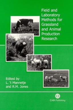 Field and Laboratory Methods for Grassland and Animal Production Research (Cabi)