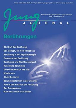 Jung Journal Heft 43: Berührungen: Forum für Analytische Psychologie und Lebenskultur