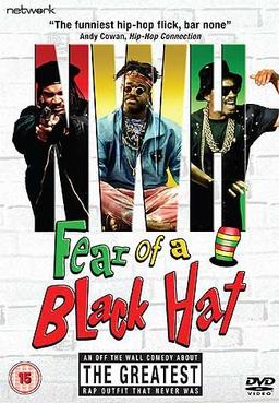 Fear Of A Black Hat [UK Import]