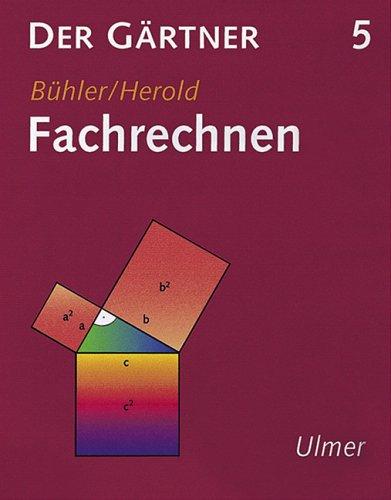 Der Gärtner, Bd.5, Fachrechnen