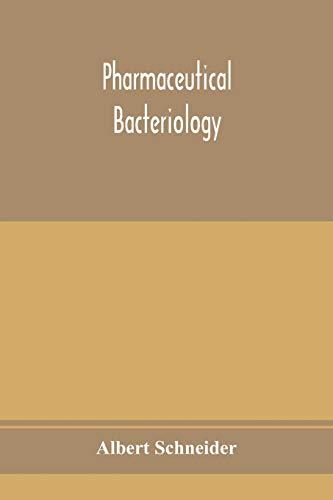 Pharmaceutical bacteriology