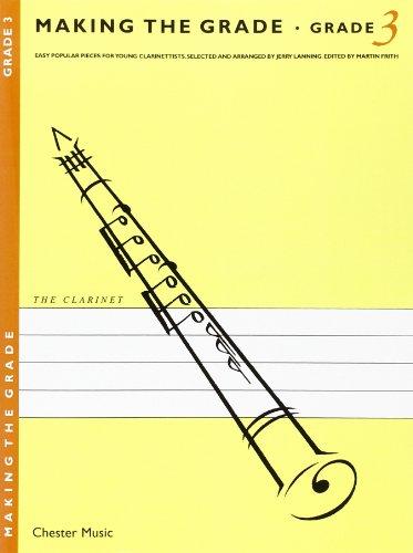 Making the Grade: Clarinet: 3: Grade Three (Clarinet)