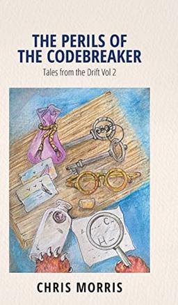 The Perils of the Codebreaker: Tales from the Drift Vol 2