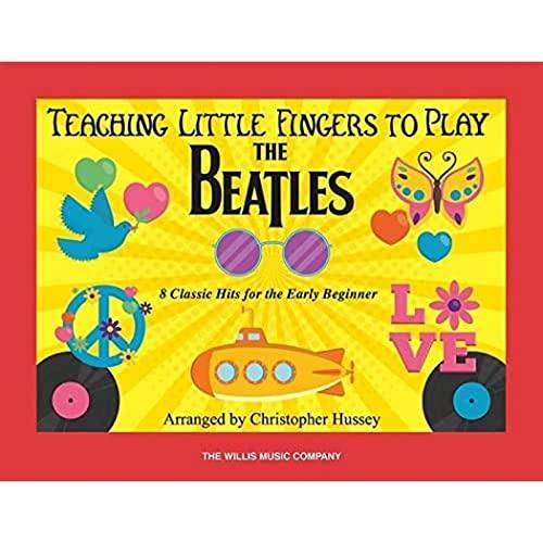 Teaching Little Fingers to Play the Beatles