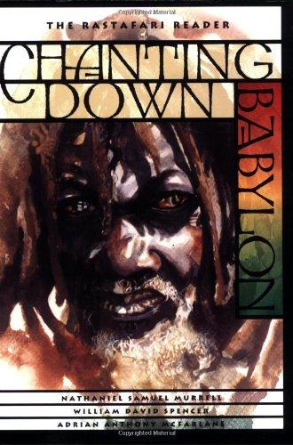 Chanting Down Babylon: Rastafarian Reader