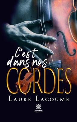 C’est dans nos cordes