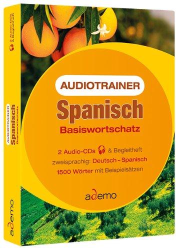 Audiotrainer Spanisch Basiswortschatz. 2 CDs: 1500 Wörter mit Beispielsätzen