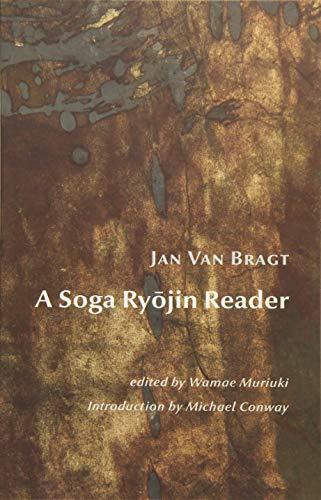 A Soga Ryojin Reader (Studies in Japanese Philosophy, Band 12)