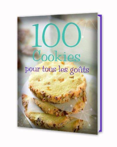 100 cookies pour tous les goûts