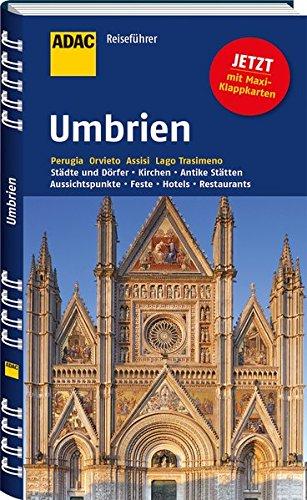 ADAC Reiseführer Umbrien: Perugia Orvieto Assisi Lago Trasimeno