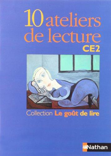 Le goût de lire : la littérature au CE2 : photofiches