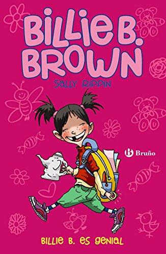 SPA-BILLIE B BROWN BILLIE B ES (Castellano - A PARTIR DE 6 AÑOS - PERSONAJES Y SERIES - Billie B. Brown)