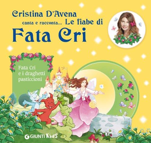 Fata Cri e i draghetti pasticcioni