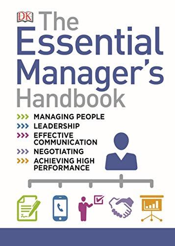 The Essential Manager's Handbook: The Ultimate Visual Guide to Successful Management