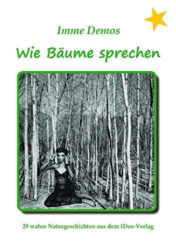 Wie Bäume sprechen