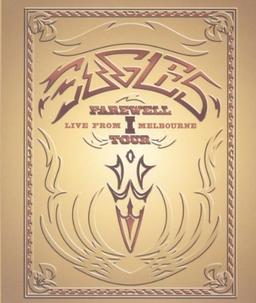 Eagles - Farewell I Tour/Live from Melbourne [HD DVD]