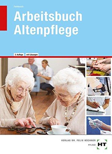 Arbeitsbuch mit eingetragenen Lösungen Arbeitsbuch Altenpflege