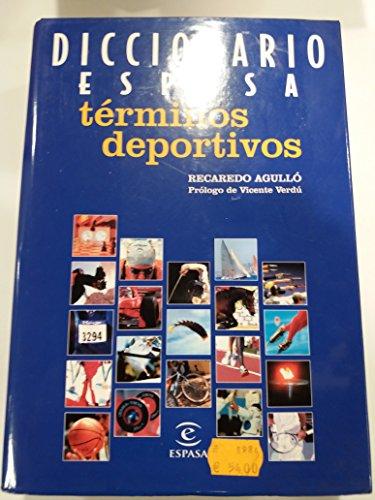 Diccionario Espasa De Terminos Deportivos / Espasa Dictionary of Sports Terms