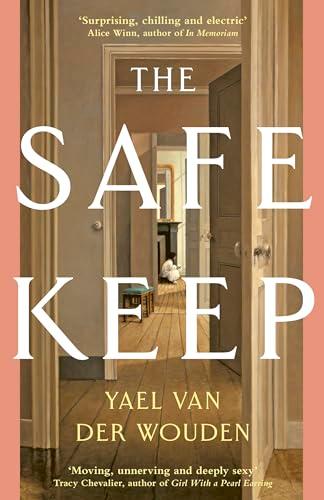 The Safekeep: ‘A razor-sharp, perfectly plotted debut novel’ Sunday Times