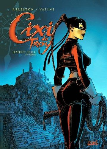 Cixi de Troy. Le secret de Cixi. Vol. 2