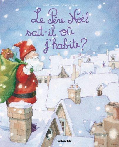 Le père Noël sait-il où j'habite ?