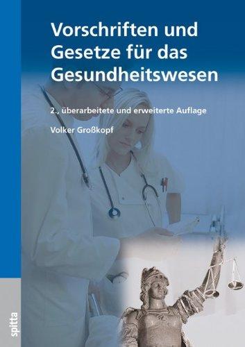 Vorschriften und Gesetze für das Gesundheitswesen