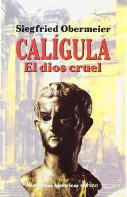 Cal¡gula (Narrativas Históricas)