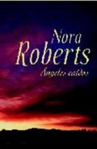 Angeles caidos (Narrativa-Novela Femenina)