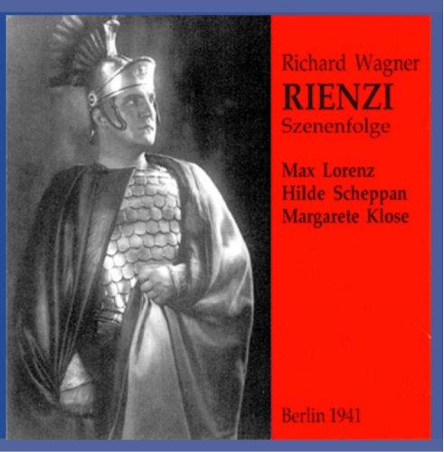 Wagner: Rienzi (Auszüge) (Aufnahme 1941)