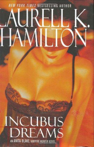 Incubus Dreams (Anita Blake, Vampire Hunter)