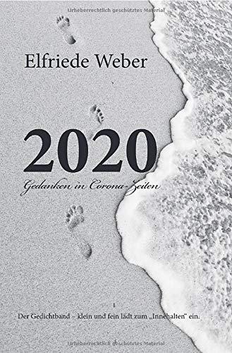 2020 Gedanken in Corona-Zeiten