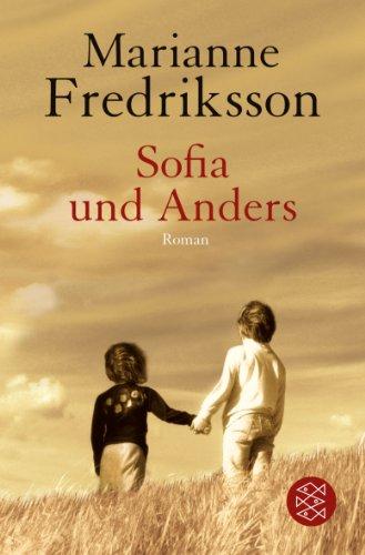 Sofia und Anders: Roman