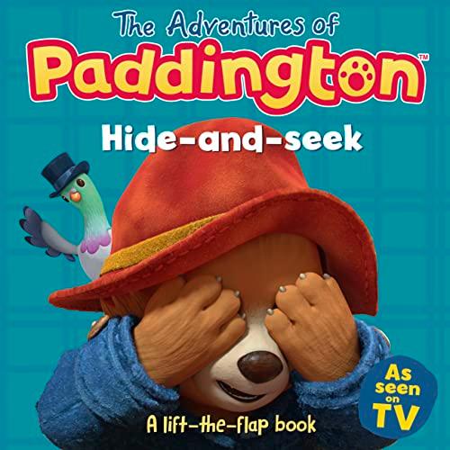 The Adventures of Paddington: Hide-and-Seek: A lift-the-flap book: Read this brilliant, funny children’s book from the TV tie-in series of Paddington! (Paddington TV)