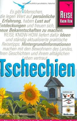 Reise Know-How Tschechien: Reiseführer für individuelles Entdecken: Vom Böhmischen Bäderdreieck über Prag bis in das Riesengebirge, die Beskiden und die Walachai