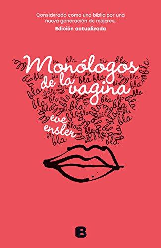 Monólogos de la vagina / The Vagina Monologues (No ficción)