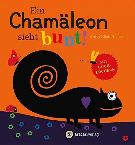 Ein Chamäleon sieht bunt! (Für unsere Kleinsten)