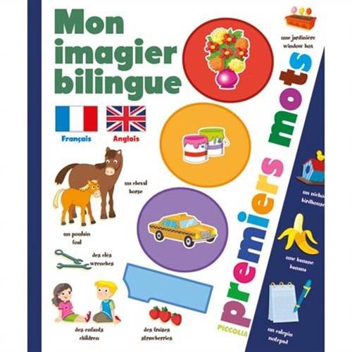 Mon imagier bilingue français-anglais : 1.000 premiers mots