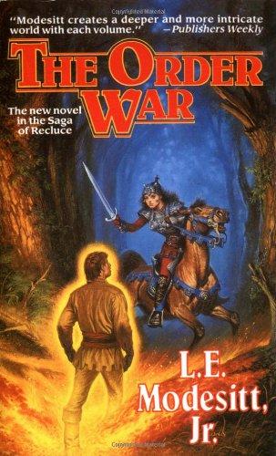 The Order War (Saga of Recluce)