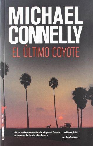 El último coyote (Roca Editorial Criminal)