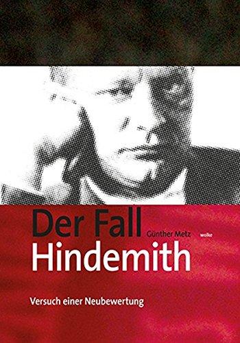 Der Fall Hindemith: Versuch einer Neubewertung