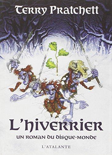 Les annales du Disque-monde. L'hiverrier