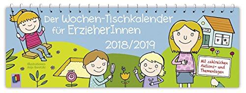 Der Wochen-Tischkalender für ErzieherInnen – 2018/2019