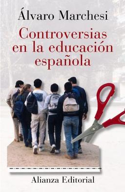 Controversias en la educación española (Libros Singulares (LS))