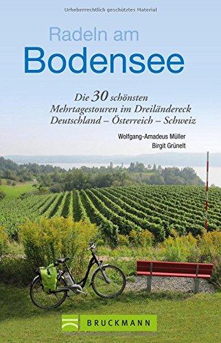 Radführer Bodensee: Die 30 schönsten Radtouren für Familien im Dreiländereck Deutschland - Österreich - Schweiz am Bodensee. Inkl. Tourenkarten und Höhenprofilen für das perfekte Radwochenende