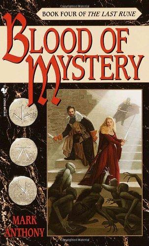 Blood of Mystery: Book Four of The Last Rune