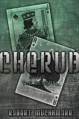 The General (Volume 10) (CHERUB, Band 10)