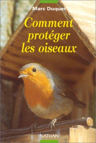 Comment protéger les oiseaux