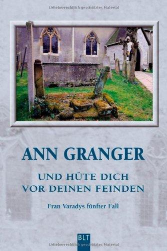 Und hüte dich vor deinen Feinden: Fran Varadys fünfter Fall