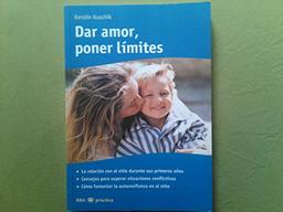 Dar amor, poner limites (OTROS INTEGRAL, Band 1)