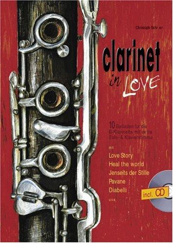 Clarinet in Love: 10 Balladen für 1 - 2 Klarinetten und Klavier